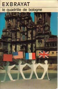 Livrenpoche : Le quadrille de Bologne - Charles Exbrayat - Livre