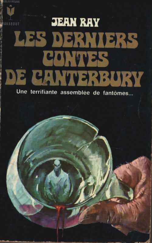 Livrenpoche : Les derniers contes de Canterbury - Jean Ray - Livre