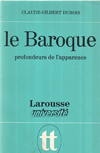 Livrenpoche : Le baroque - Claude-Gilbert Dubois - Livre