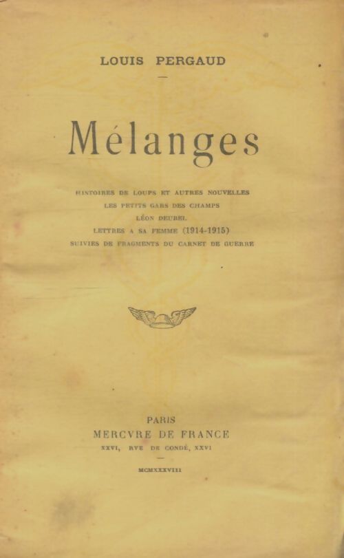 Livrenpoche : Mélanges  - Louis Pergaud - Livre