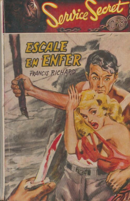 Livrenpoche : Escale en enfer - Francis Richard - Livre