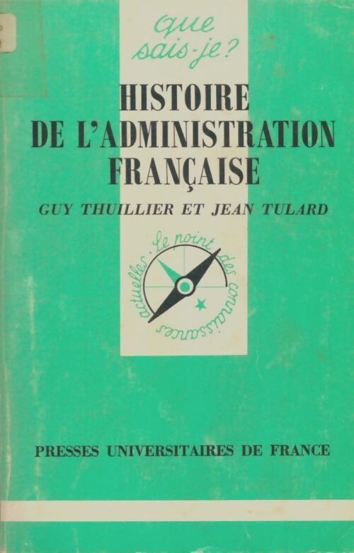 Livrenpoche : Histoire de l'administration française - Guy Thuillier, Jean Tulard - Livre