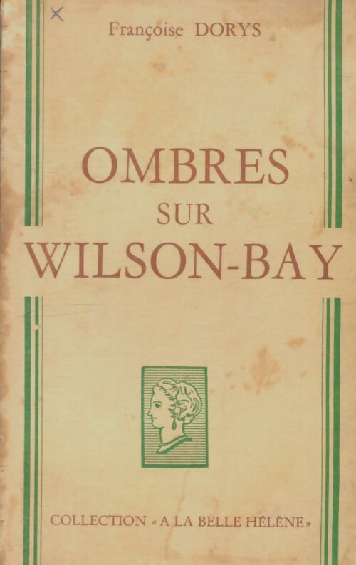 Livrenpoche : Ombres sur Wilson-Bay - Françoise Dorys - Livre