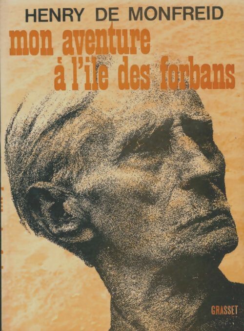 Livrenpoche : Mon aventure à l'île des forbans - Henry De Monfreid - Livre