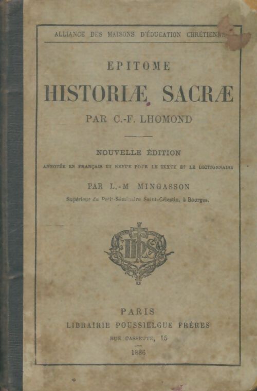 Livrenpoche : Epitome, historiae sacrae - C.F Lhomond - Livre