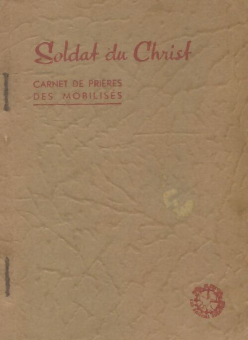Livrenpoche : Soldat du christ - Collectif - Livre