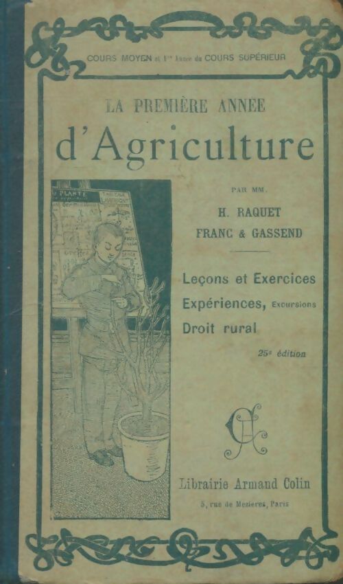Livrenpoche : La première année d'agriculture - H Raquet - Livre