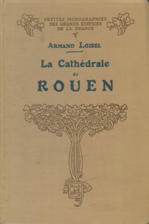Livrenpoche : La cathédrale de Rouen - Armand Loisel - Livre