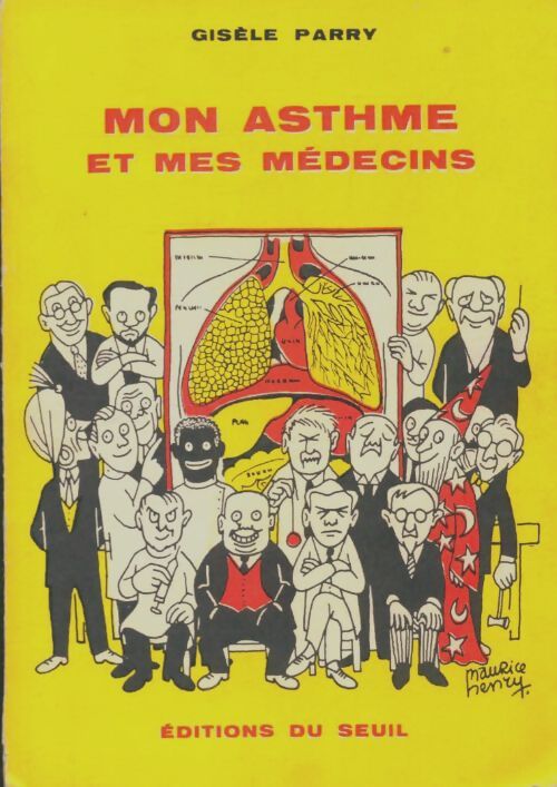 Livrenpoche : Mon asthme et mes médecins - Gisèle Parry - Livre