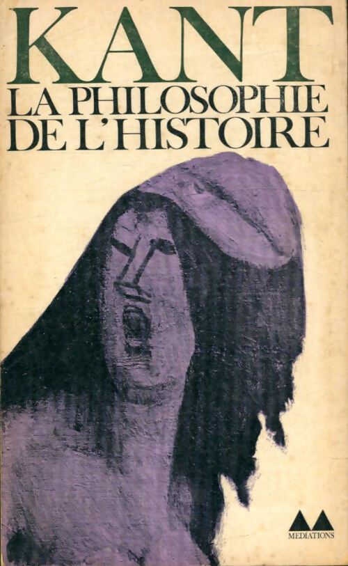 Livrenpoche : La philosophie de l'histoire - Emmanuel Kant - Livre