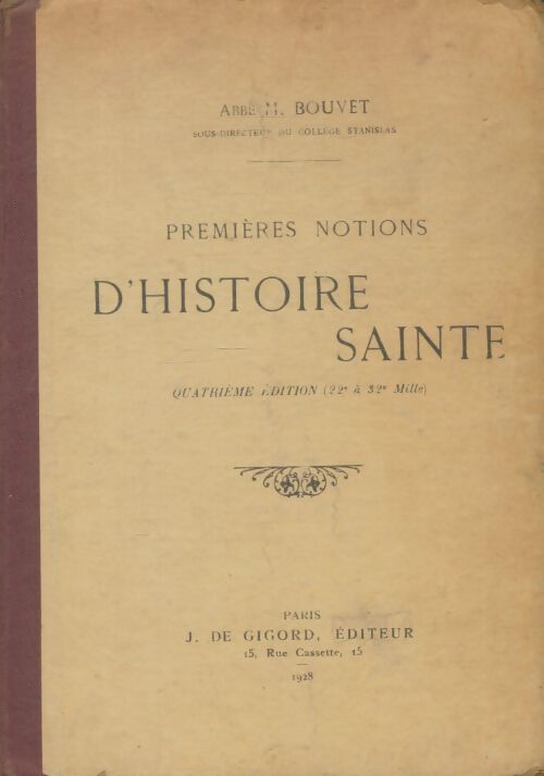 Livrenpoche : Premières notions d'histoire sainte - M. Bouvet - Livre