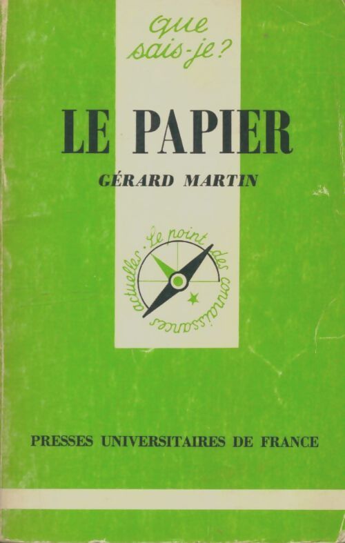 Livrenpoche : Le papier - Gérard Martin - Livre