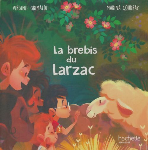 Livrenpoche : La brebis du Larzac - Virginie Grimaldi - Livre