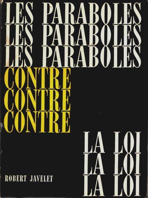 Livrenpoche : Les paraboles contre la loi - Robert Javelet - Livre
