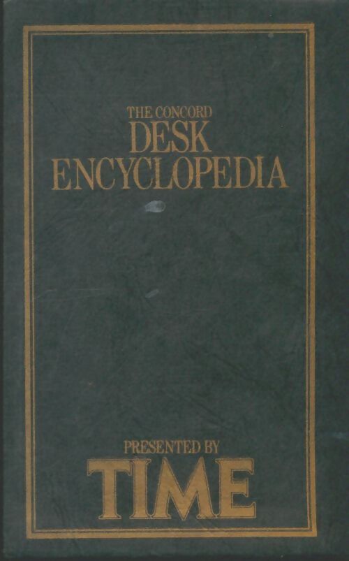 Livrenpoche : The concord desk encyclopedia en 3 volumes - Collectif - Livre