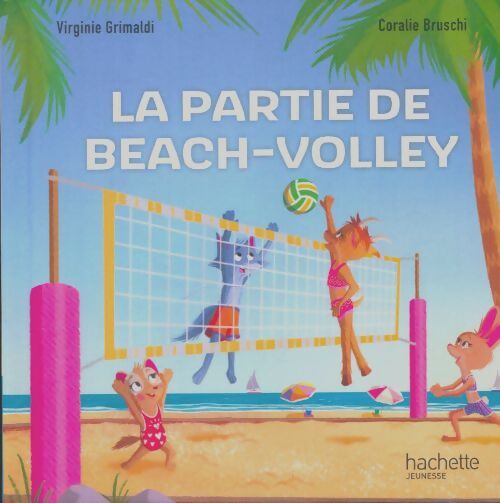 Livrenpoche : La partie de beach-volley - Virginie Grimaldi - Livre