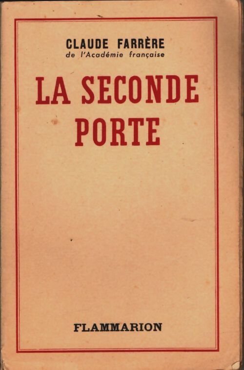 Livrenpoche : La seconde porte - Claude Farrère - Livre