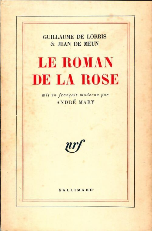 Livrenpoche : Le roman de la rose - Guillaume De Lorris, Jean De Meun - Livre