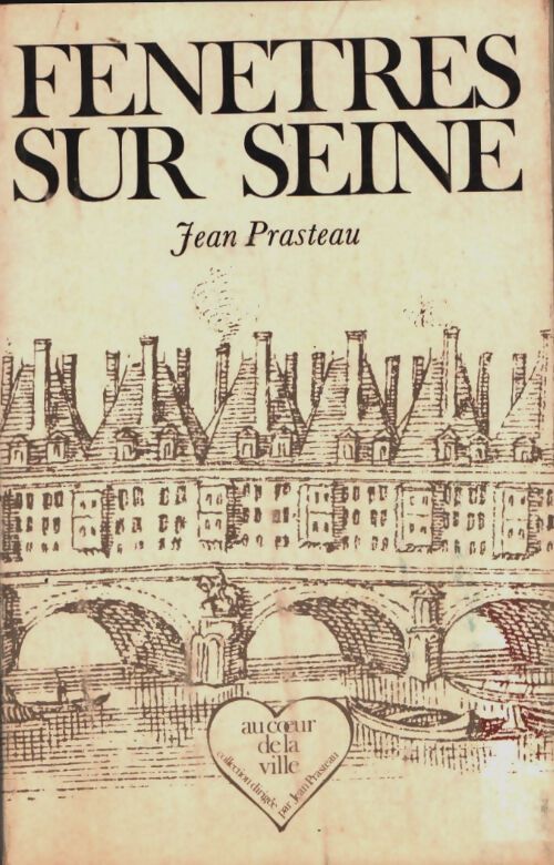 Livrenpoche : Fenêtres sur Seine - Jean Prasteau - Livre