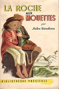 Livrenpoche : La roche aux mouettes - Jules Sandeau - Livre