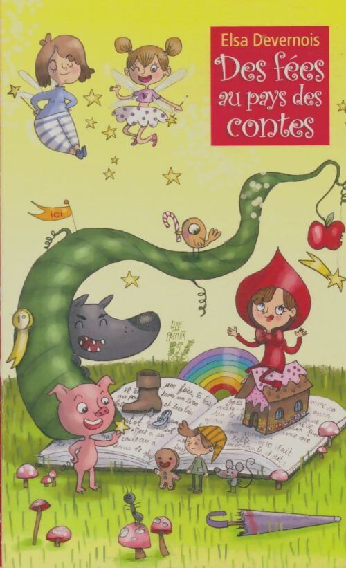 Livrenpoche : Des fées au pays des contes - Elsa Devernois - Livre