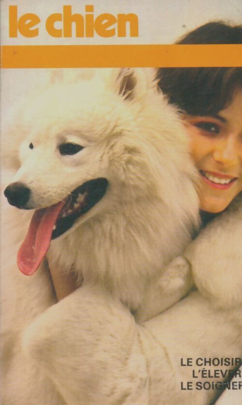 Livrenpoche : Le chien - Françoise Duc - Livre