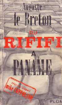 Livrenpoche : Du rififi à Paname (Face au syndicat du crime) - Auguste Le Breton - Livre