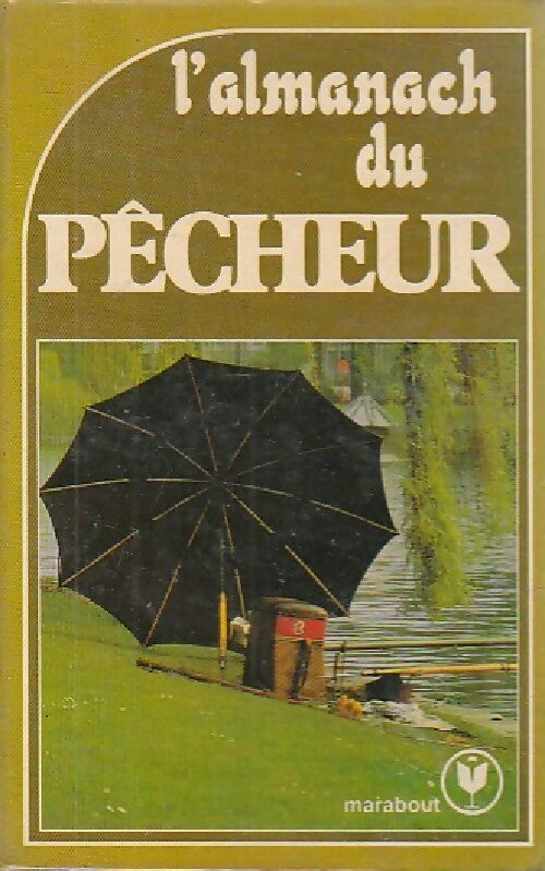 Livrenpoche : L'almanach du pêcheur - Inconnu - Livre