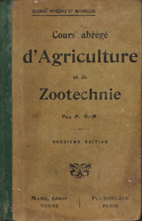 Livrenpoche : Cours abrégé d'agriculture et de zootechnie - F. G.-M - Livre