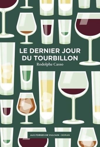 Livrenpoche : Le Dernier jour du Tourbillon - Rodolphe Casso - Livre
