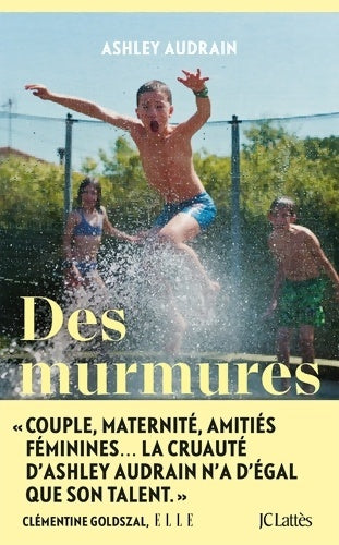 Livrenpoche : Des murmures - Ashley Audrain - Livre