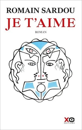 Livrenpoche : Je t'aime - Romain Sardou - Livre