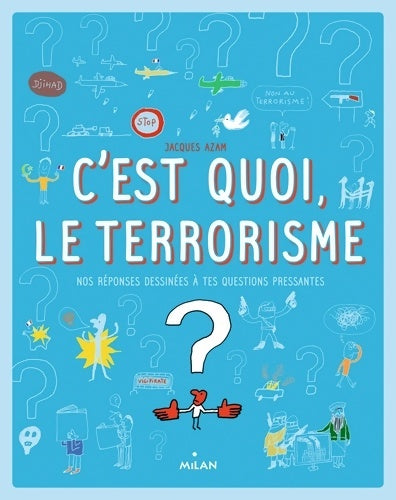 Livrenpoche : C'est quoi le terrorisme ? - Sophie Dussaussois - Livre