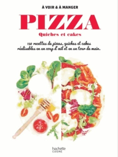 Livrenpoche : Pizzas : Quiches et tartes - S'cuiz In - Livre