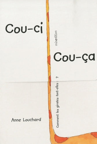 Livrenpoche : COUCI-COUCA - Anne Louchard - Livre