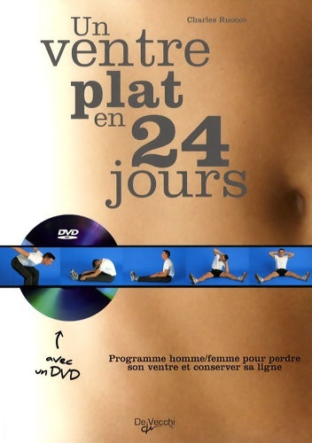 Livrenpoche : Un ventre plat en 24 jours - Charles Ruocco - Livre