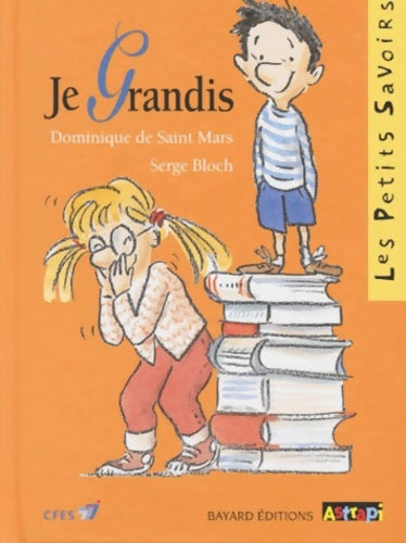 Livrenpoche : Je grandis - Serge Bloch - Livre