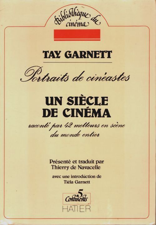 Livrenpoche : Un siècle de cinéma - Garnett Tay - Livre