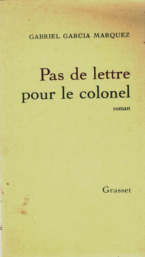 Livrenpoche : Pas de lettre pour le colonel - Gabriel Garcìa Màrquez - Livre