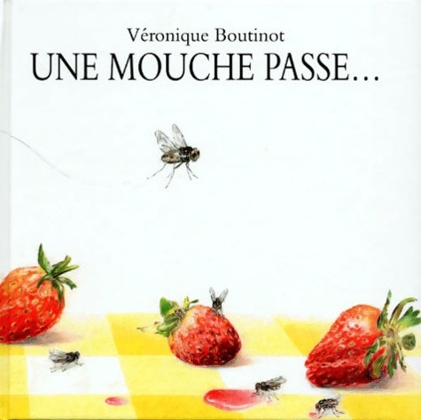 Livrenpoche : Une mouche passe - Boutinot - Livre