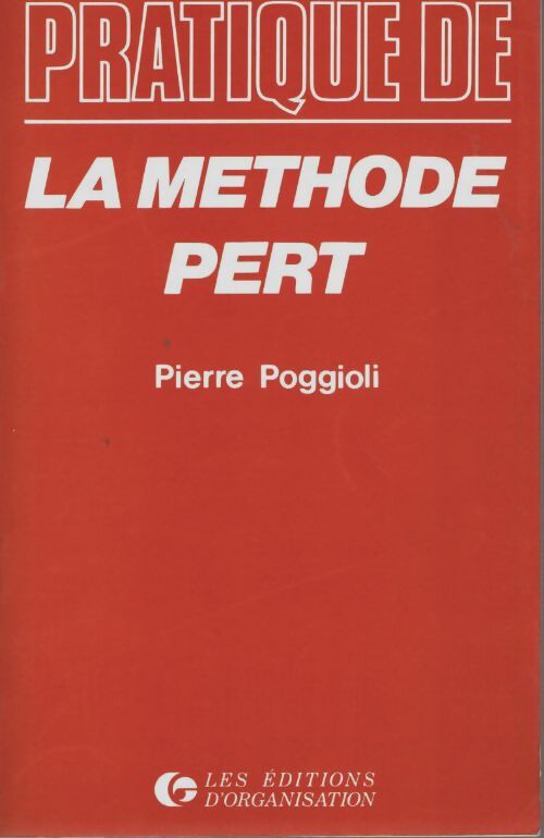 Livrenpoche : La méthode Pert - Pierre Poggioli - Livre