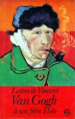 Livrenpoche : Lettres de Vincent Van Gogh à son frère Théo - Vincent Van Gogh - Livre