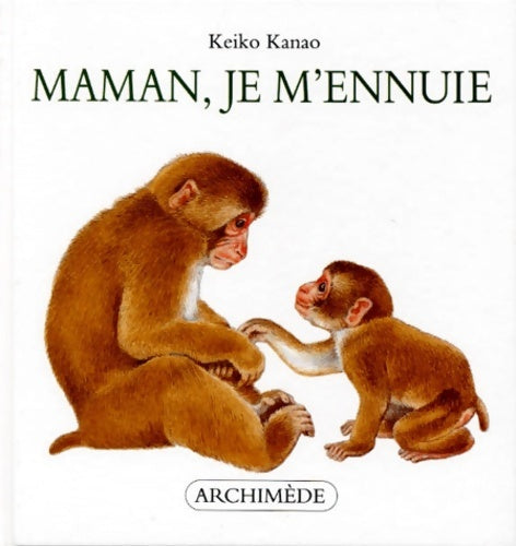 Livrenpoche : Maman je m'ennuie - Keiko Kanao - Livre