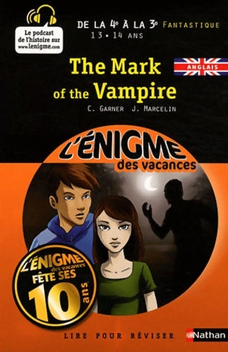 Livrenpoche : énigme VAC 4E A 3E THE MARK OF - Charlotte Garner - Livre
