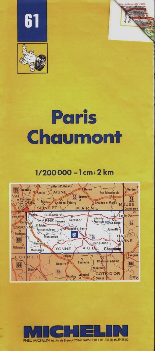 Livrenpoche : Carte routière : Paris - troyes - chaumont 61 1/200000 - Michelin - Livre