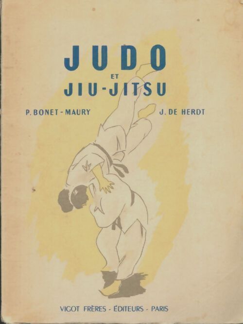 Livrenpoche : Judo et jiu-jitsu - Paul Bonet-Maury - Livre