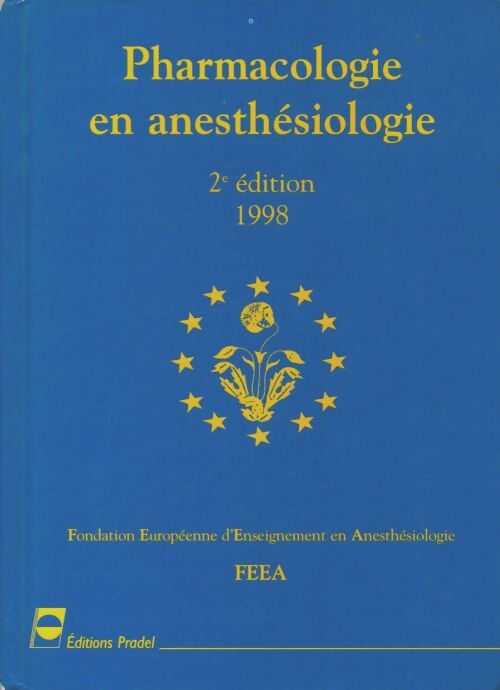 Livrenpoche : Pharmacologie en anesthésiologie - Collectif - Livre