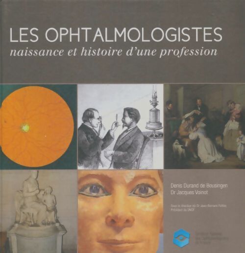 Livrenpoche : Les ophtalmologistes - Denis Durand De Bousingen - Livre