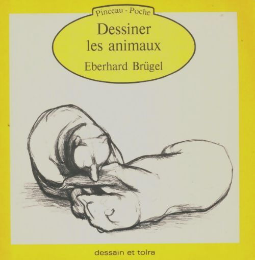 Livrenpoche : Dessiner les animaux - Eberhard Brügel - Livre