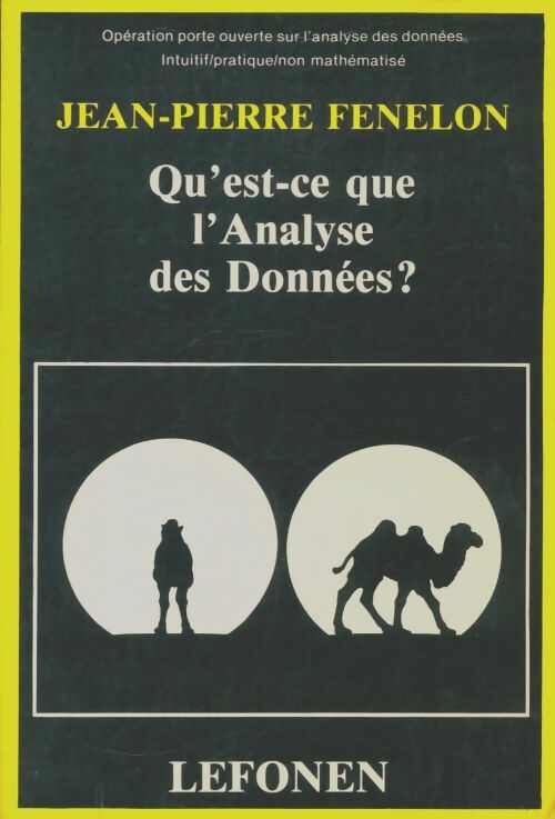 Livrenpoche : Qu'est-ce que l'analyse des données? - Jean-Pierre Fénelon - Livre